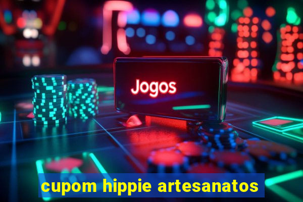 cupom hippie artesanatos